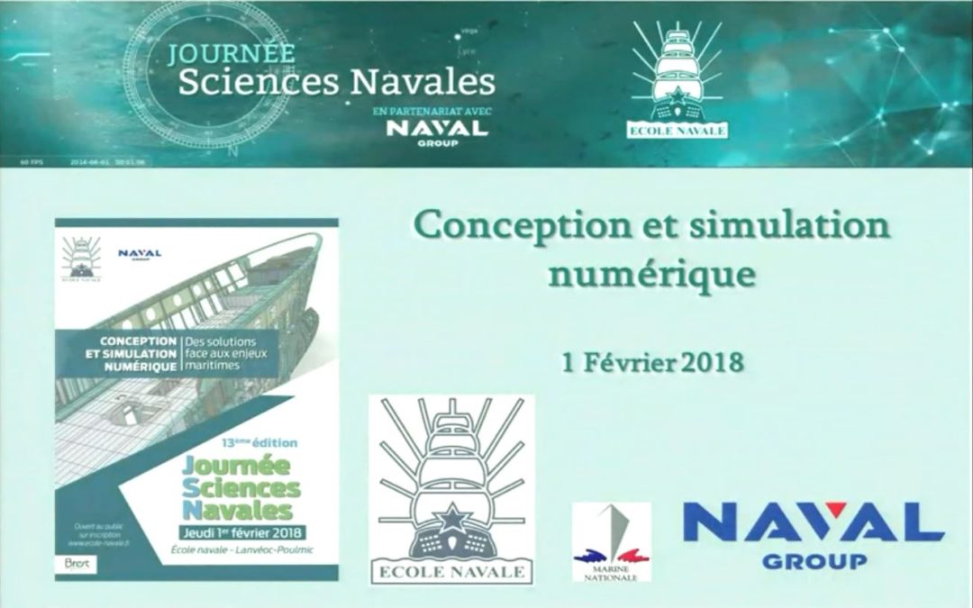 La Journée Sciences Navales sous le signe de la conception et simulation numérique