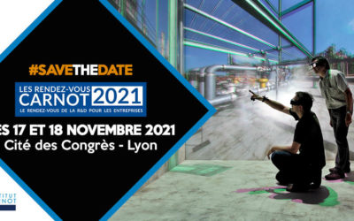 Retrouvez l’institut Carnot ARTS sur les Rendez-vous Carnot 2021 – Palais des Congrès, Lyon